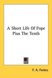 Cover of: A Short Life Of Pope Pius The Tenth