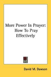 Cover of: More Power In Prayer: How To Pray Effectively