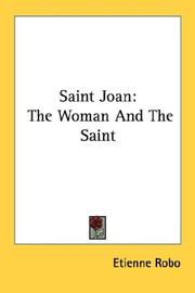 Cover of: Saint Joan: The Woman And The Saint