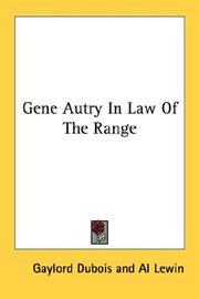 Cover of: Gene Autry In Law Of The Range by Gaylord Dubois