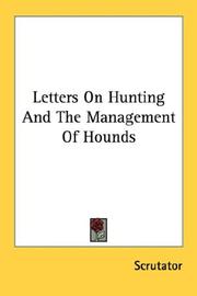 Cover of: Letters On Hunting And The Management Of Hounds