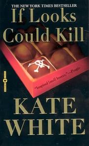 Cover of: If Looks Could Kill by Kate White