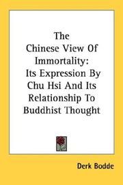 Cover of: The Chinese View Of Immortality: Its Expression By Chu Hsi And Its Relationship To Buddhist Thought