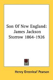 Cover of: Son Of New England: James Jackson Storrow 1864-1926