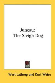 Cover of: Juneau: The Sleigh Dog