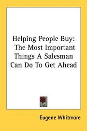 Cover of: Helping People Buy: The Most Important Things A Salesman Can Do To Get Ahead