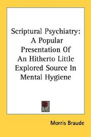 Scriptural psychiatry .. by Morris Braude