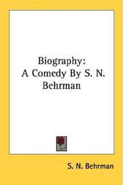 Biography by S. N. Behrman