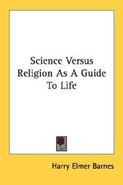 Cover of: Science Versus Religion As A Guide To Life