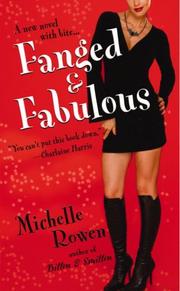 Cover of: Fanged & Fabulous (Immortality Bites, Book 2) by Michelle Rowen