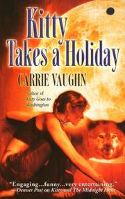 Cover of: Kitty Takes a Holiday (Kitty Norville Series, Book 3)