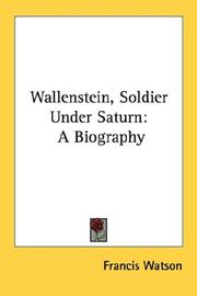 Cover of: Wallenstein, Soldier Under Saturn | Francis Watson