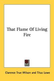 Cover of: That Flame Of Living Fire