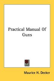 Cover of: Practical Manual Of Guns