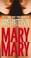 Cover of: Mary, Mary (Alex Cross Novels)