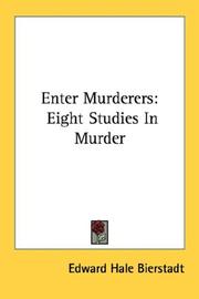 Cover of: Enter Murderers: Eight Studies In Murder