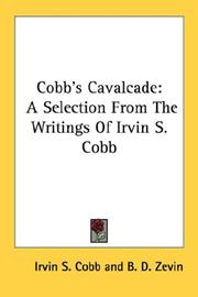 Cover of: Cobb's cavalcade: A Selection From The Writings Of Irvin S. Cobb