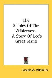 Cover of: The Shades Of The Wilderness by Joseph A. Altsheler