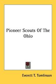 Cover of: Pioneer Scouts Of The Ohio by Everett T. Tomlinson