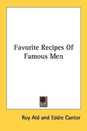 Cover of: Favorite Recipes Of Famous Men by Roy Ald