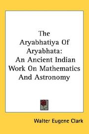 Cover of: The Aryabhatiya by Clark, Walter Eugene