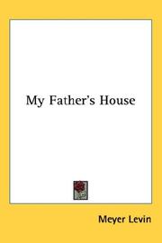 Cover of: My Father's House by Meyer Levin, Meyer Levin