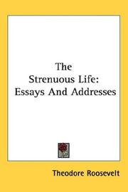 Cover of: The Strenuous Life | Theodore Roosevelt