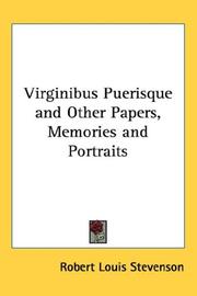 Virginibus Puerisque and Other Papers, Memories and Portraits