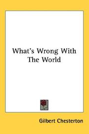 Cover of: What's Wrong With The World by Gilbert Keith Chesterton