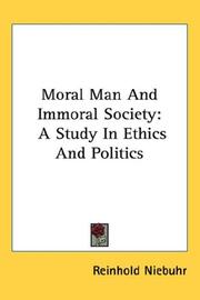 Cover of: Moral Man And Immoral Society by Reinhold Niebuhr