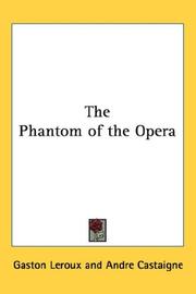 Cover of: The Phantom of the Opera by Gaston Leroux