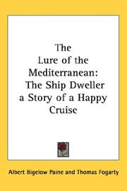Cover of: The Lure of the Mediterranean by Albert Bigelow Paine