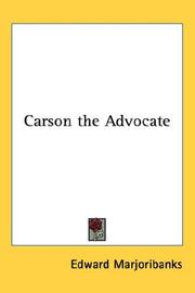 Carson, the advocate by Edward Marjoribanks