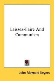 Cover of: Laissez-Faire And Communism by John Maynard Keynes