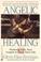 Cover of: Angelic Healing