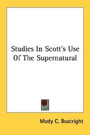 Cover of: Studies In Scott's Use Of The Supernatural
