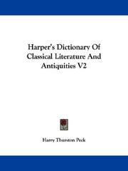 Cover of: Harper's Dictionary Of Classical Literature And Antiquities V2