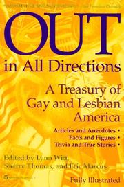 Cover of: Out in All Directions: A Treasury of Gay and Lesbian America