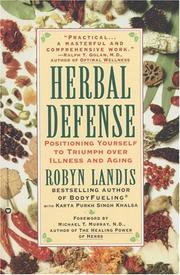 Cover of: Herbal defense: positioning yourself to triumph over illness and aging
