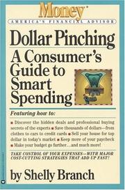 Cover of: Dollar pinching: a consumer's guide to smart spending