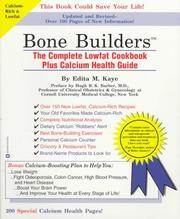 Cover of: Bone builders by Edita M. Kaye