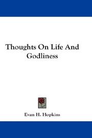 Cover of: Thoughts On Life And Godliness