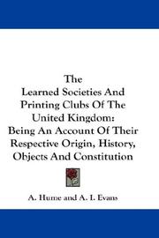 Cover of: The Learned Societies And Printing Clubs Of The United Kingdom | 