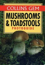 Cover of: Collins Gem Mushrooms and Toadstools Photoguide (Gem Photoguide S.)