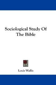Cover of: Sociological Study Of The Bible by Louis Wallis