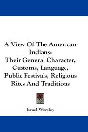 Cover of: A View Of The American Indians by Israel Worsley, Israel Worsley