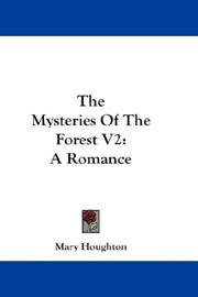 Cover of: The Mysteries Of The Forest V2: A Romance