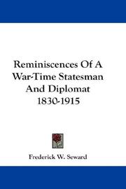 Cover of: Reminiscences Of A War-Time Statesman And Diplomat 1830-1915