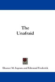 Cover of: The Unafraid | Eleanor M. Ingram
