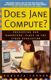 Does Jane compute? by Roberta Furger